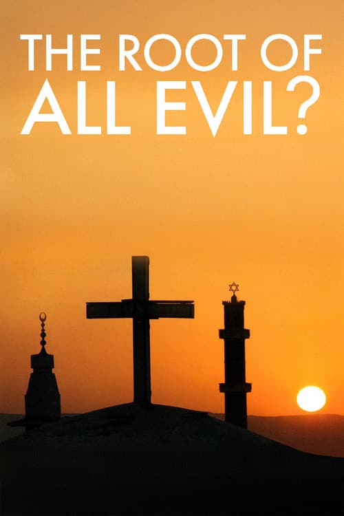 Постер: The Root of All Evil?