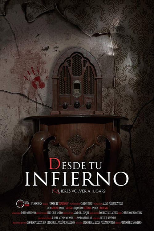 Постер: Desde tu infierno