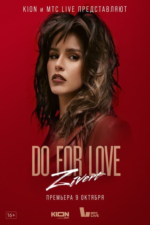 Постер: ZIVERT. Do for Love