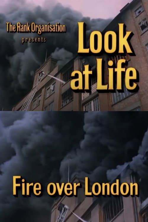Постер: Look at Life: Fire over London