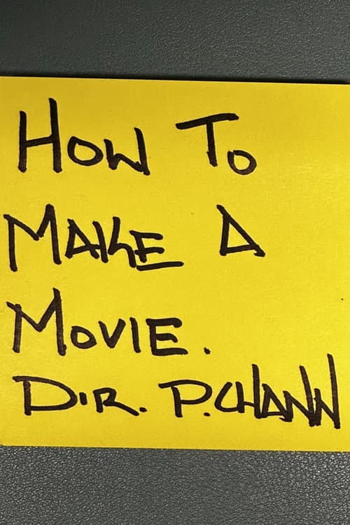 Постер: How to Make a Movie.
