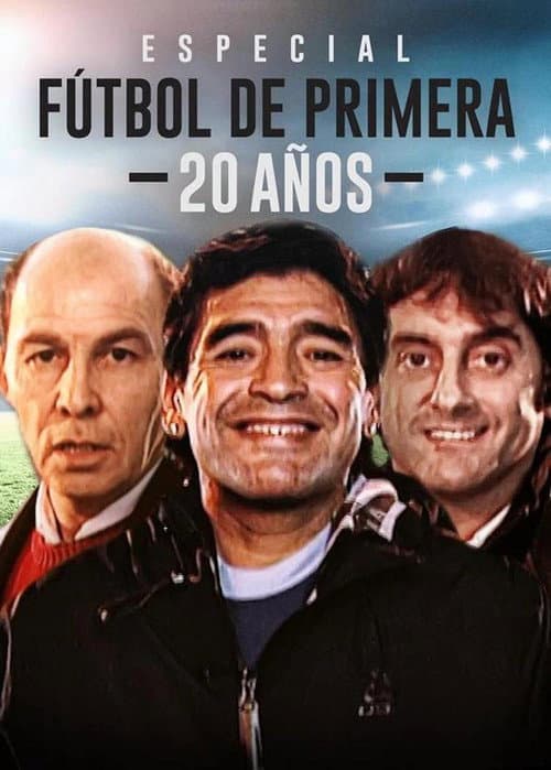 Постер: Especial Fútbol de Primera 20 Años