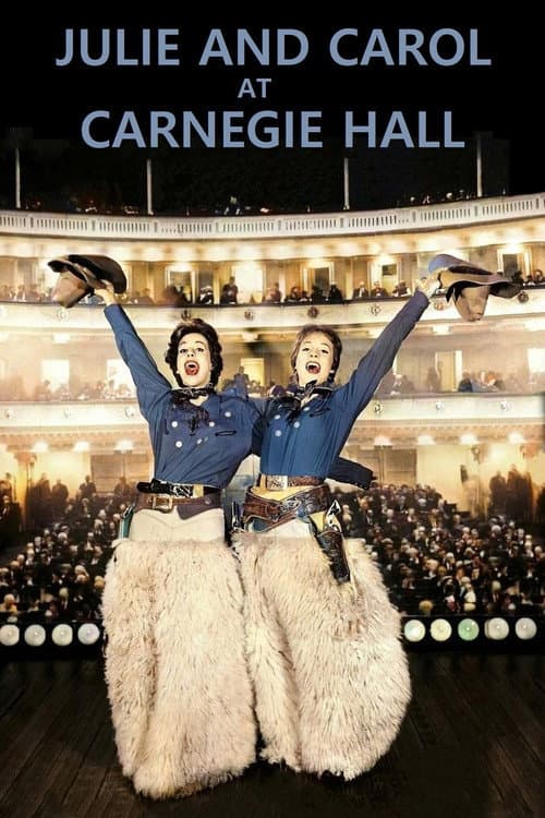 Постер: Julie and Carol at Carnegie Hall
