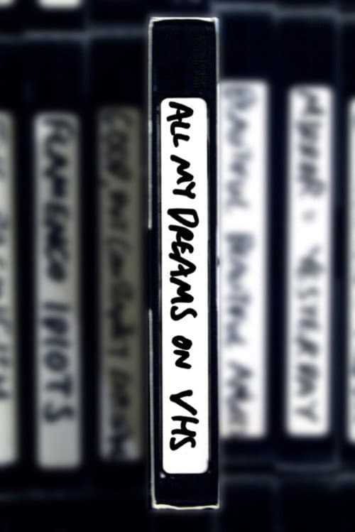 Постер: All My Dreams on VHS