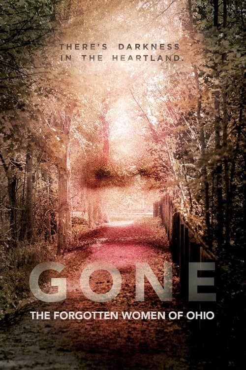 Постер: Gone: The Forgotten Women of Ohio