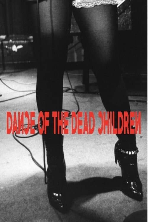 Постер: Dance of the Dead Children