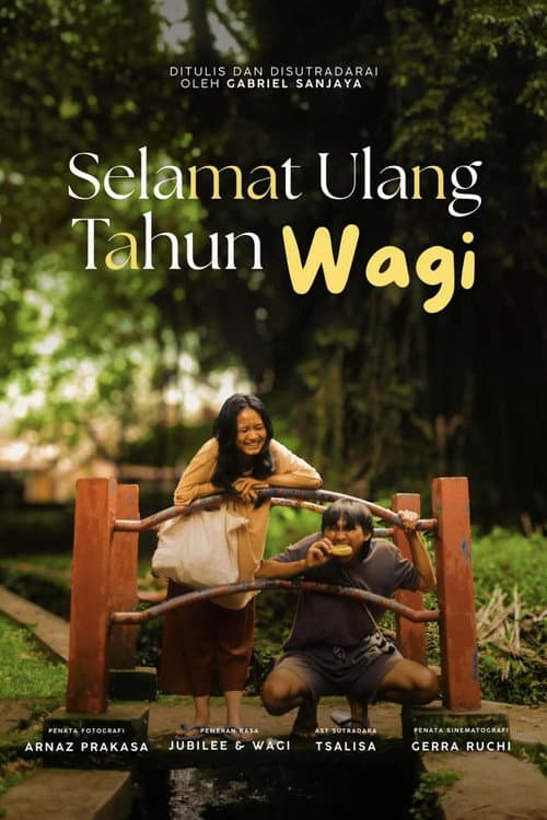 Постер: Selamat Ulang Tahun Wagi