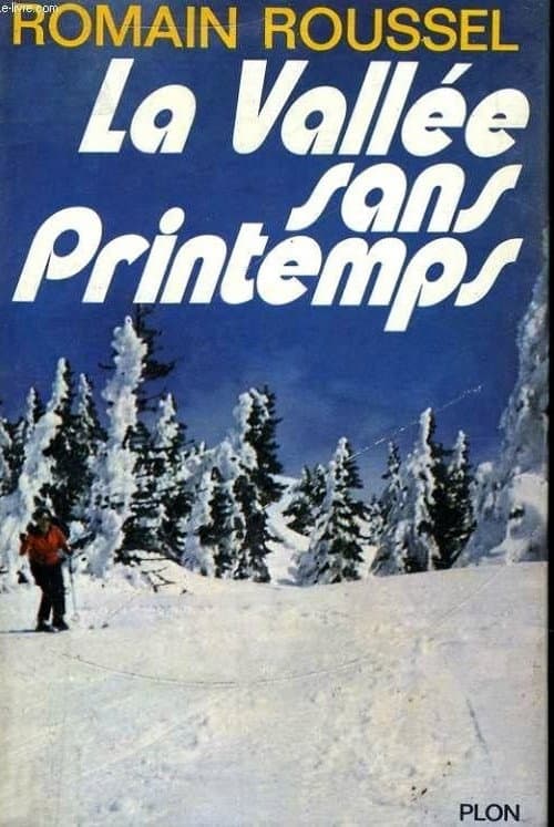 Постер: La vallée sans printemps