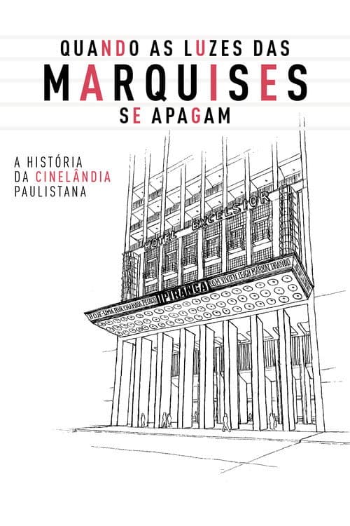 Постер: Quando as Luzes das Marquises se Apagam