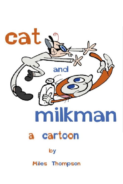 Постер: Cat and Milkman