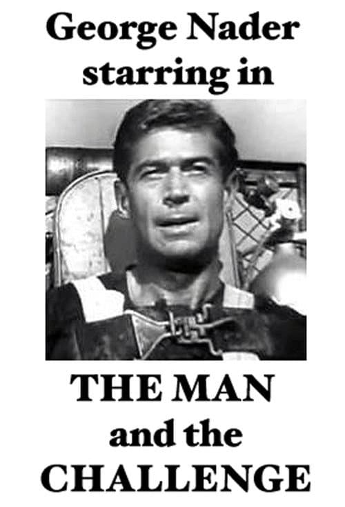 Постер: The Man and the Challenge
