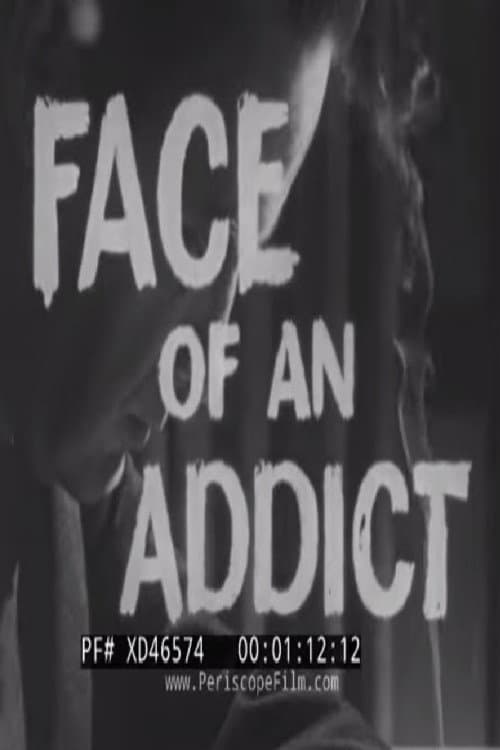 Постер: Face of an Addict