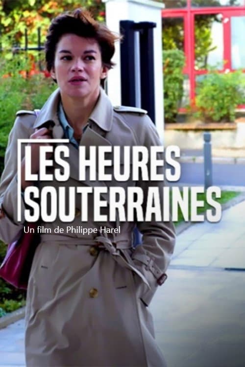 Постер: Les heures souterraines