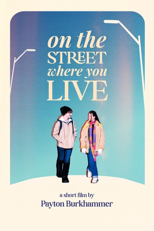 Постер: On the Street Where You Live