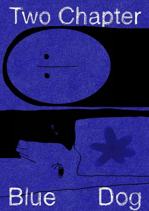 Постер: Two Chapter Blue Dog