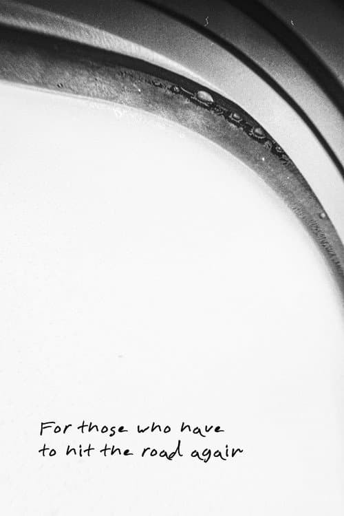 Постер: For those who have to hit the road again