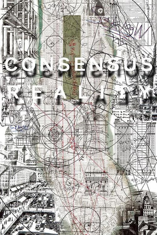 Постер: Consensus Reality