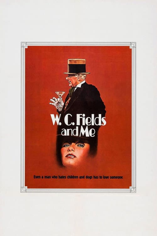 Постер: W.C. Fields and Me