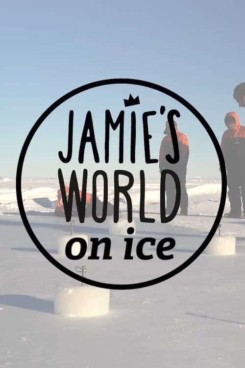 Постер: Jamie's World on Ice