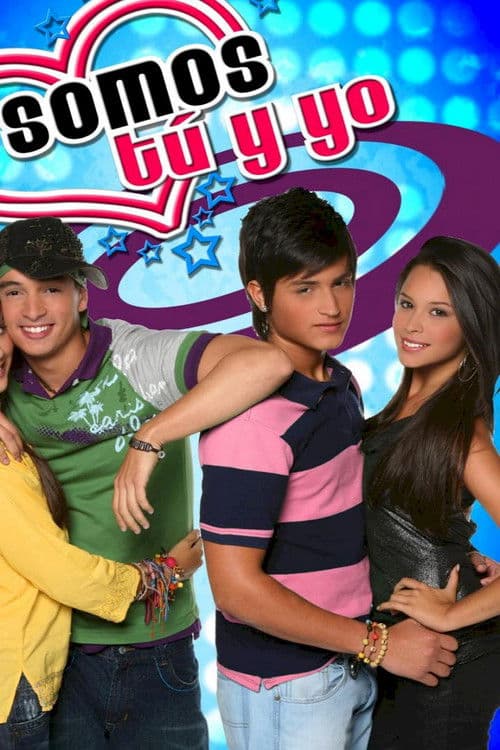Постер: Somos tú y yo