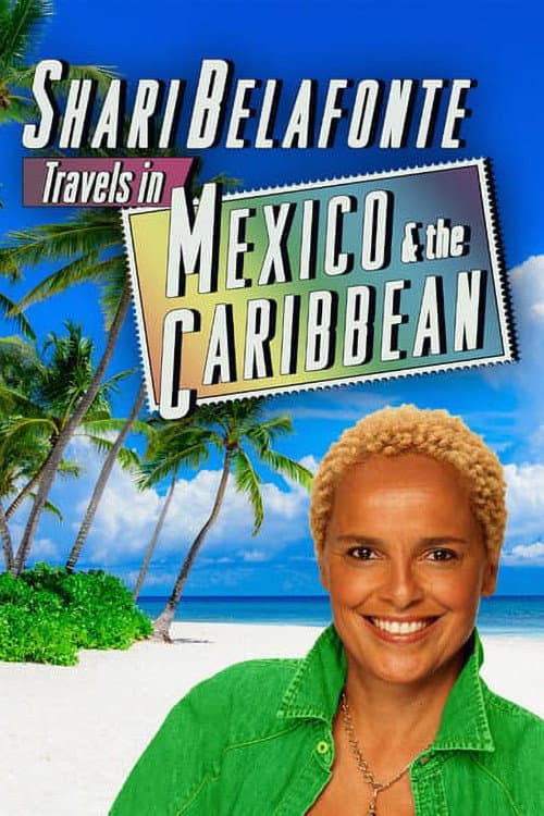Постер: Shari Belafonte Travels in Mexico & the Caribbean