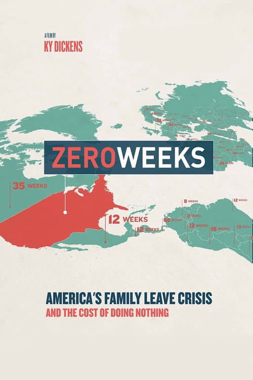 Постер: Zero Weeks