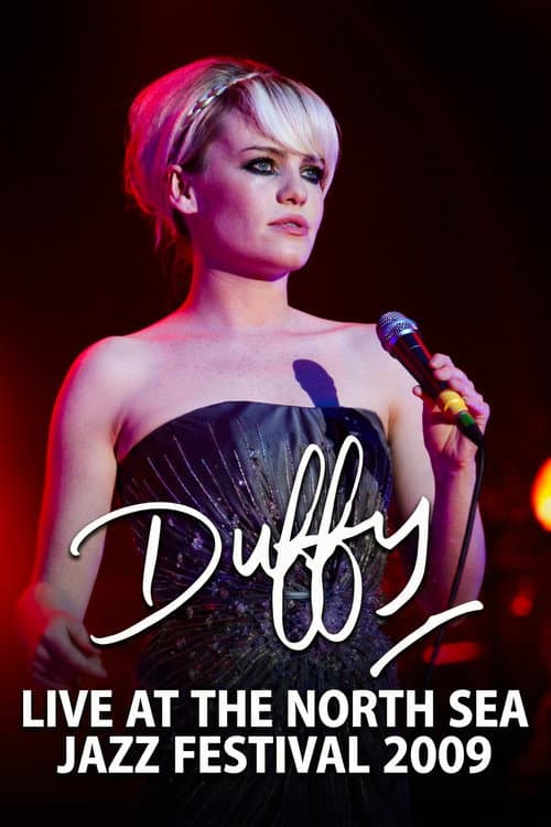 Постер: Duffy - Live at the North Sea Jazz Festival 2009