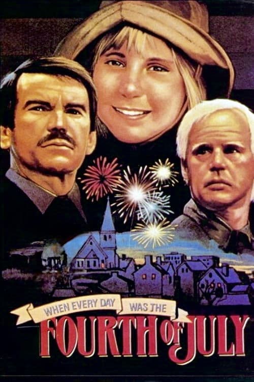 Постер: When Every Day Was the Fourth of July
