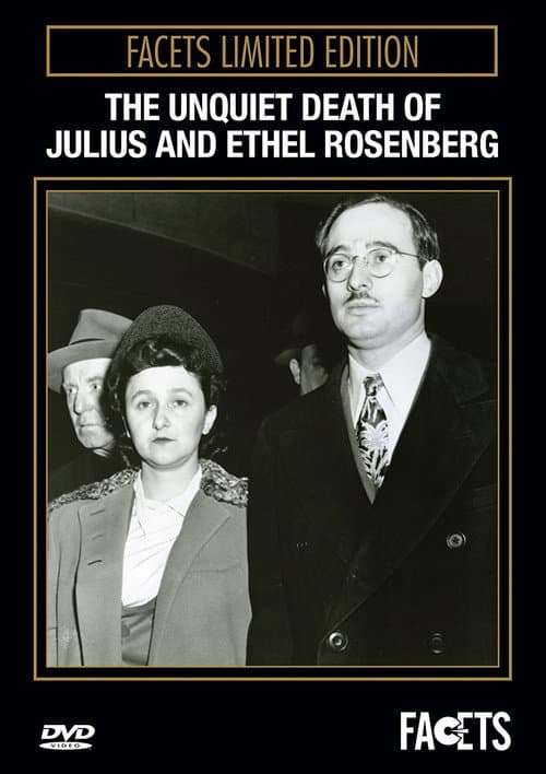 Постер: The Unquiet Death of Julius and Ethel Rosenberg