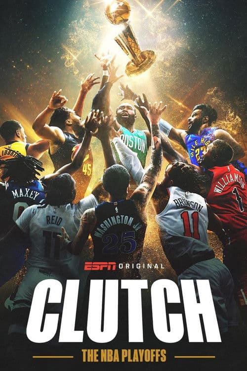 Постер: Clutch: The NBA Playoffs