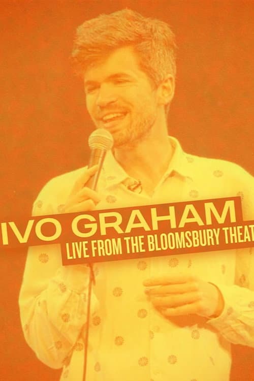 Постер: Ivo Graham: Live From The Bloomsbury Theatre