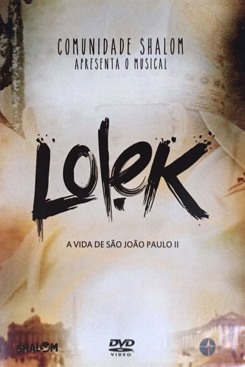 Постер: Lolek, A Vida de São João Paulo II no Teatro Lauro Gomes