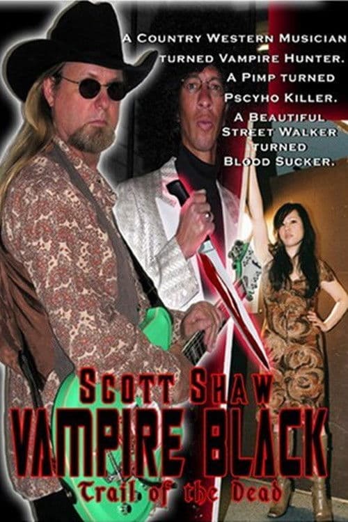 Постер: Vampire Black: Trail of the Dead