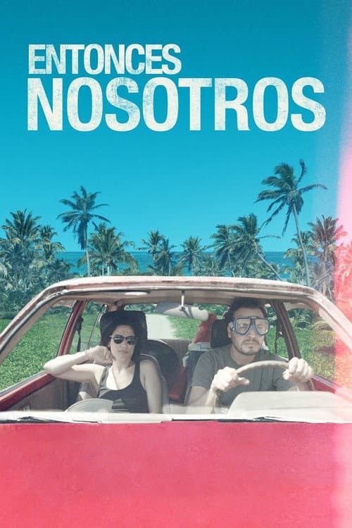 Постер: Entonces nosotros