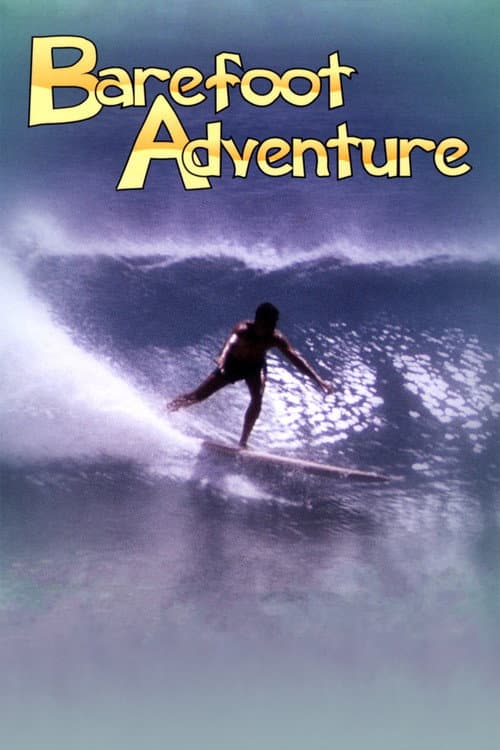 Постер: Barefoot Adventure