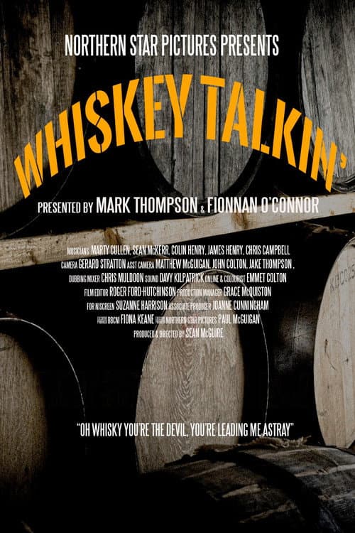 Постер: Whiskey Talkin'