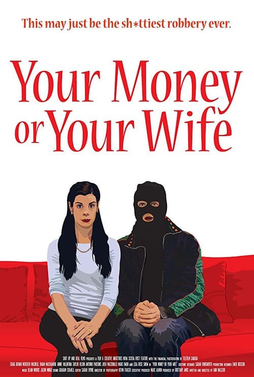 Постер: Your Money or Your Wife