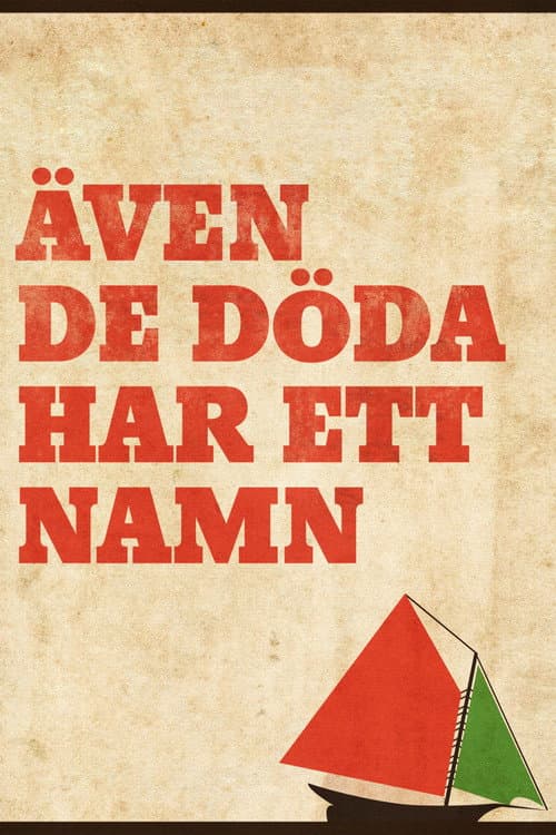 Постер: Även de döda har ett namn