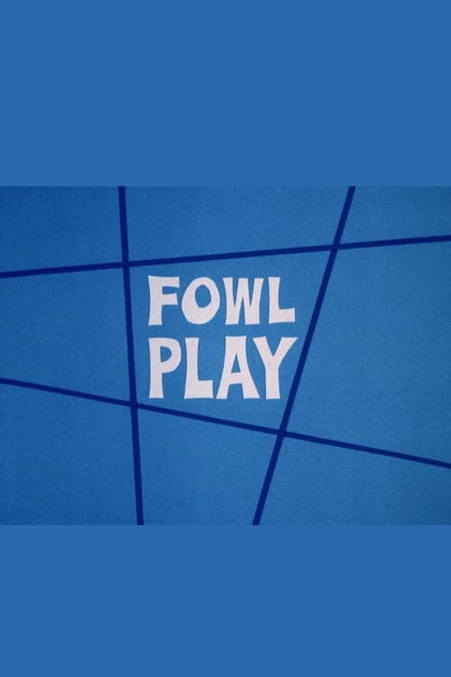 Постер: Fowl Play