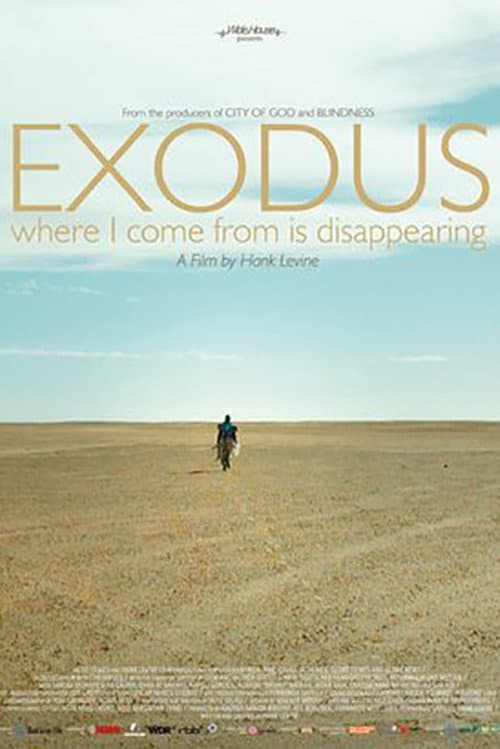 Постер: Exodus: Where I come from is disappearing