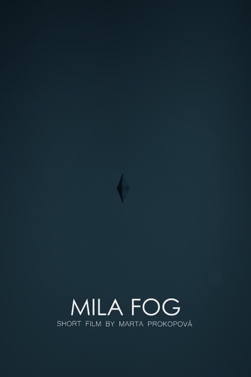 Постер: MILA FOG
