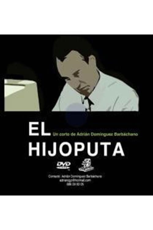 Постер: El hijoputa