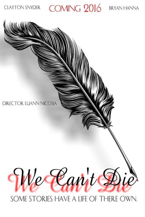 Постер: We Can't Die