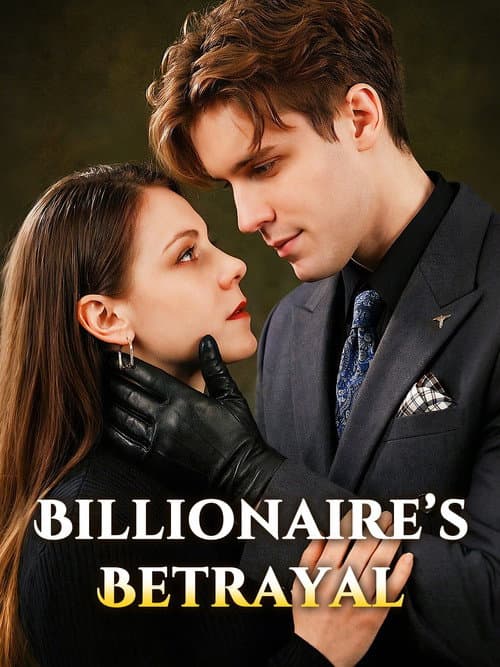 Постер: Billionaire’s Betrayal