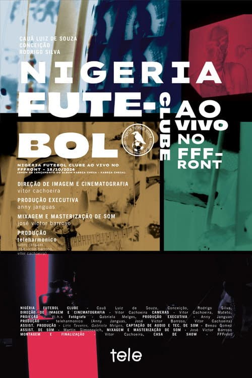 Постер: NIGÉRIA FUTEBOL CLUBE - AO VIVO NO FFFRONT