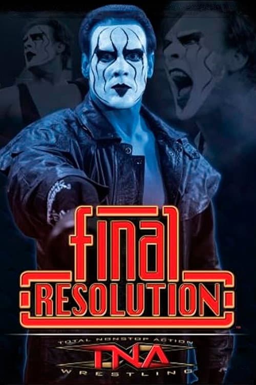 Постер: TNA Final Resolution 2006