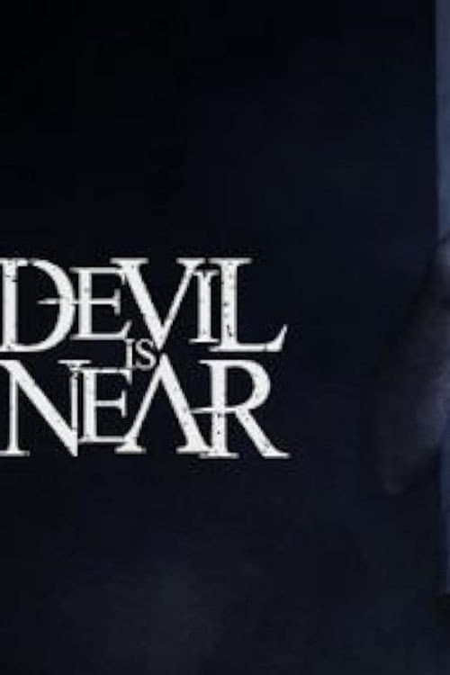 Постер: Devil Is Near