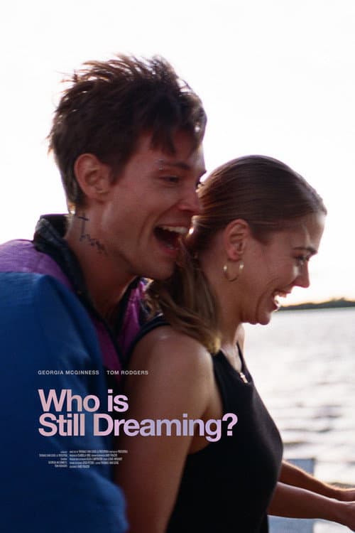 Постер: Who is Still Dreaming?