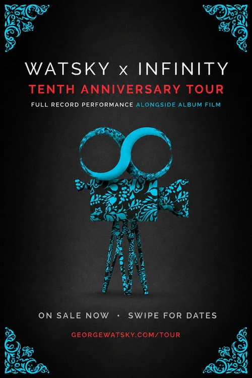 Постер: Watsky x Infinity