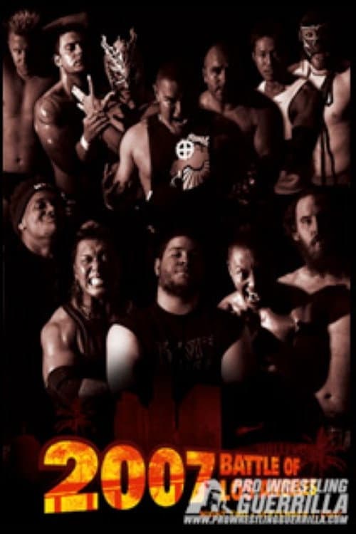 Постер: PWG: 2007 Battle of Los Angeles - Night Two